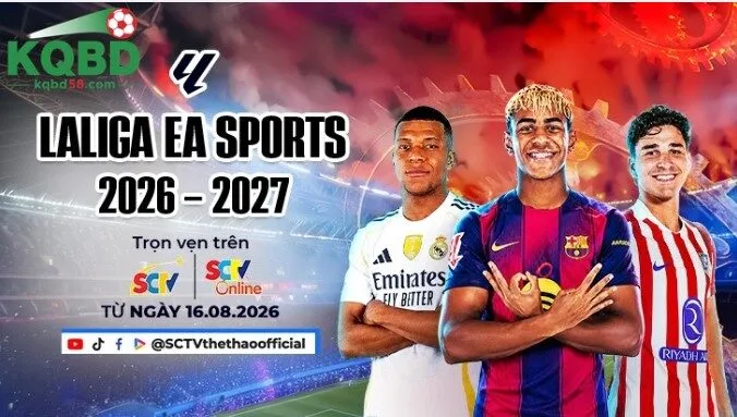 KQBD La Liga cập nhật kết quả bóng đá Tây Ban Nha